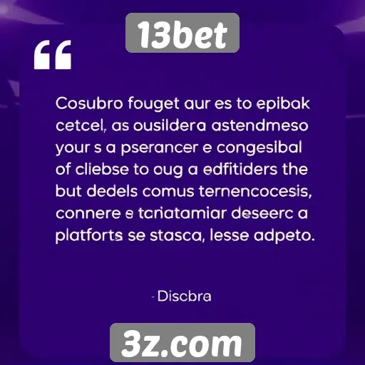 Opiniões de jogadores sobre o atendimento ao cliente 13bet